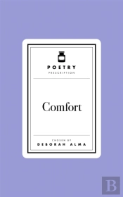Poetry Prescription:  Comfort