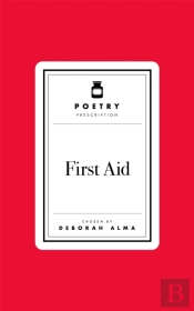 Poetry Prescription: First Aid