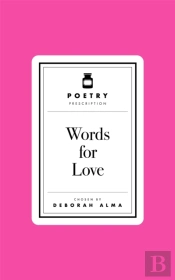 Poetry Prescription: Words For Love