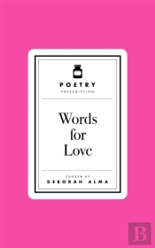 Poetry Prescription: Words For Love