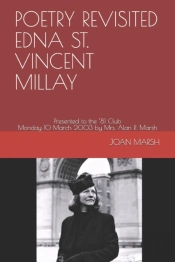 Poetry Revisited Edna St. Vincent Millay
