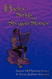 Poetry, Songs And Stygian Stories