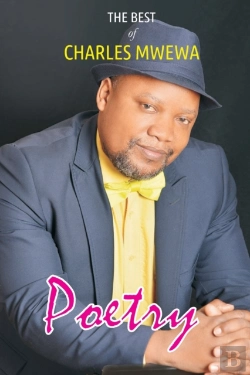Bertrand.pt - Poetry: The Best Of Charles Mwewa