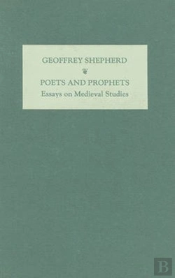Bertrand.pt - Poets And Prophets - Essays On Medieval Studies By G.T.Shepherd