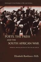 Poets, The Press And The South African War