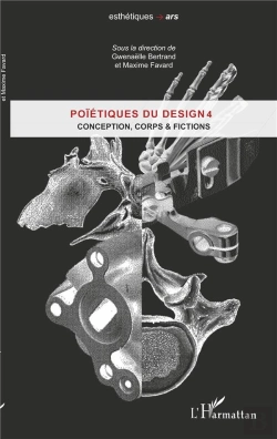 Bertrand.pt - Poïétique Du Design T.4 ; Conception, Corps Et Fictions