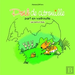 Bertrand.pt - Poil De Citrouille Part En Vadrouille T.1
