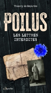Poilus : Les Lettres Interdites