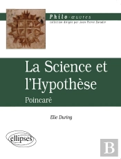 Poincaré, La Science Et L'Hypothèse