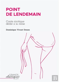 Bertrand.pt - Point De Lendemain : Conte Érotique Dédié À La Reine