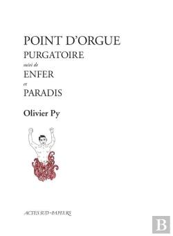 Bertrand.pt - Point D'Orgue (Purgatoire, Enfer, Paradis)