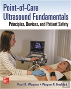 Bertrand.pt - Point-Of-Care Ultrasound Fundamentals: Principles, Devices, And Patient Safety