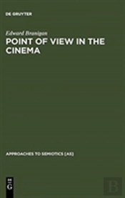 Point Of View In The Cinema