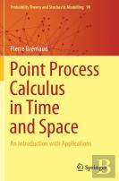 Point Process Calculus In Time And Space