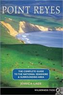 Point Reyes Complete Guide