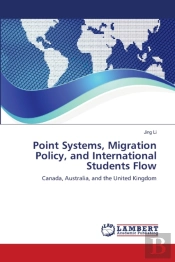 Point Systems, Migration Policy, And International Students Flow