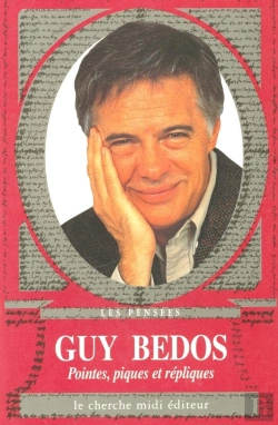 Bertrand.pt - Pointes, Piques Et Repliques De Guy Bedos