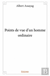 Points De Vue D'Un Homme Ordinaire