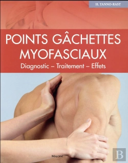 Bertrand.pt - Points Gachettes Myofasciaux. Diagnostics, Therapie, Effets.