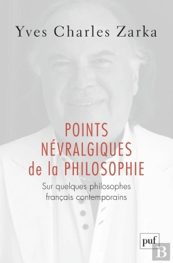 Bertrand.pt - Points Névralgiques De La Philosophie ; Sur Quelques Philosophes Français Contemporains