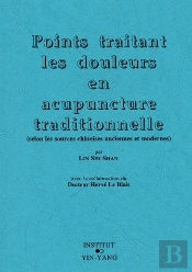 Points Traitant Des Douleurs En Acupuncture