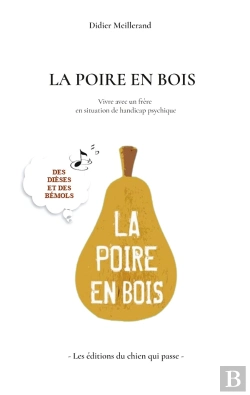 Bertrand.pt - Poire En Bois - Vivre Avec Un Frere En Situati