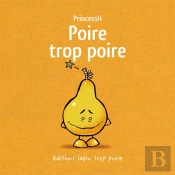 Poire Trop Poire