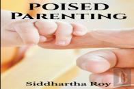 Poised Parenting