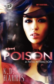 Poison 2 (The Cartel Publications Presents)