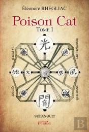 Poison Cat - Tome 1