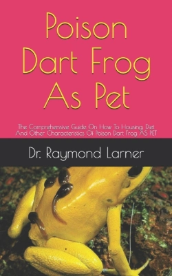 Bertrand.pt - Poison Dart Frog As Pet