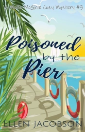 Poisoned By The Pier