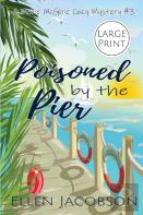 Poisoned By The Pier