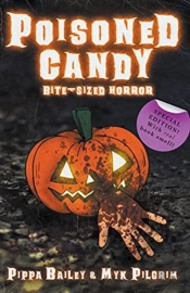 Poisoned Candy: Bite-Sized Horror For Ha