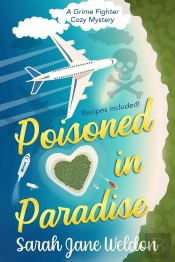 Poisoned In Paradise