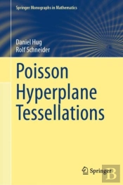 Poisson Hyperplane Tessellations