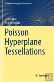 Poisson Hyperplane Tessellations