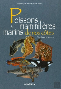 Bertrand.pt - Poissons & Mammifères De Nos Côtes ; Atlantique Et Manche