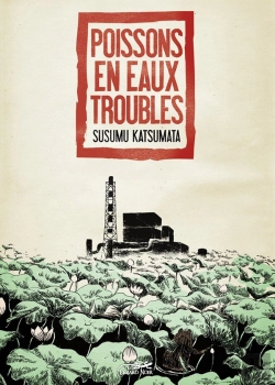 Bertrand.pt - Poissons En Eaux Troubles - Les Invisibles Du Nucleaire