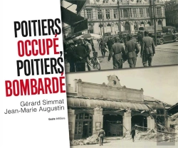 Bertrand.pt - Poitiers Occupé, Poitiers Bombardé