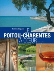 Poitou-Charentes At Heart
