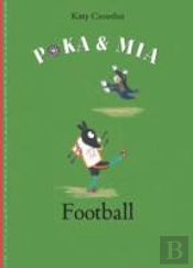 Poka And Mia: Football