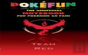 Pokefun - The Unofficial Notebook (Team Red) For Pokemon Go Fans