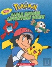 Pokemon: Alola Region Adventure Guide