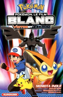 Bertrand.pt - Pokémon : Le Film ; Blanc ; Victini Et Zekrom