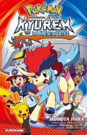 Pokémon : Le Film ; Kyurem, La Lame De La Justice