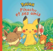 Pokémon : Monpoké : Pikachu Et Ses Amis