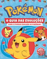 Pokémon  - O Guia das Evoluções