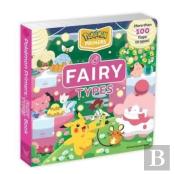 Pokemon Primers: Fairy Types Book
