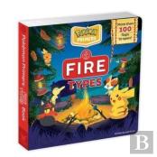 Pokemon Primers: Fire Types Book